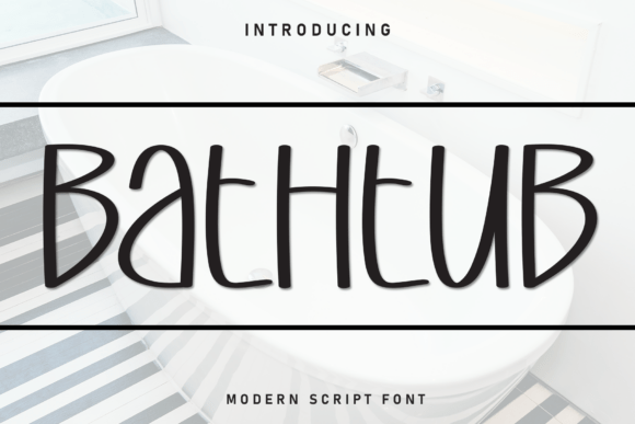 Bathtub: A Spontaneous Display Font for Playful Brand Identities