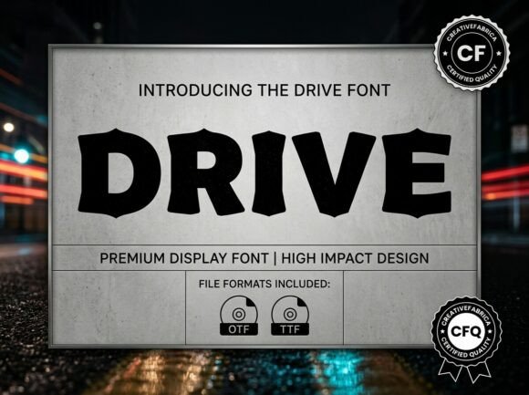 Drive: The Premium Display Typeface for Bold Editorial Design