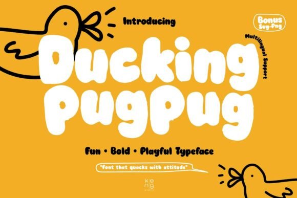 Ducking Pugpug: The Display Typeface That Elevates Small Business Branding
