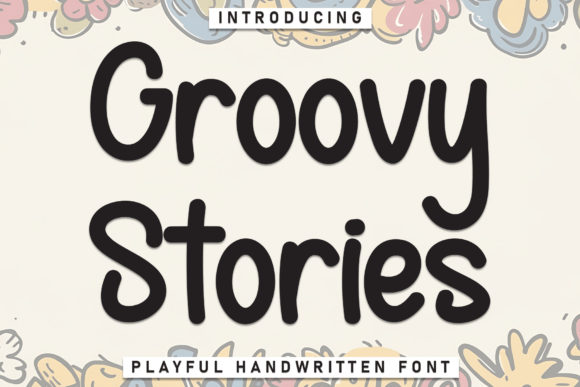 Groovy Stories: The Handwritten Display Font That Transforms Web Design