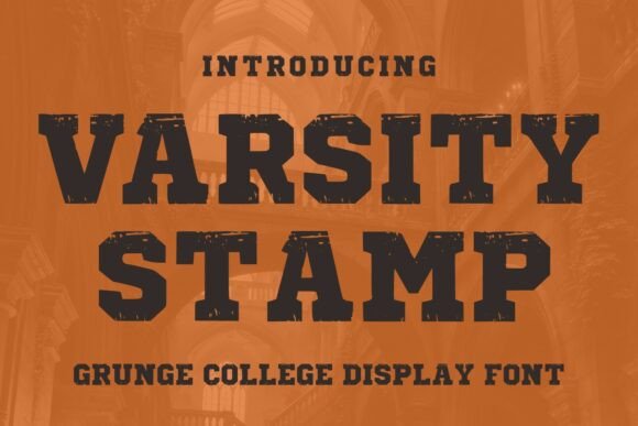 Varsity Stamp: The Bold Display Font for Handmade Brands