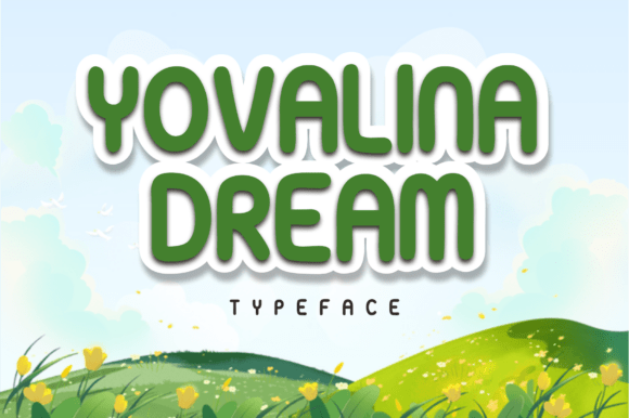 Yovalina Dream: A Playful Display Typeface for Editorial Design
